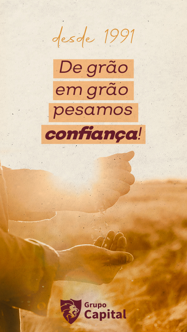 De grão em grão pesamos confiança
